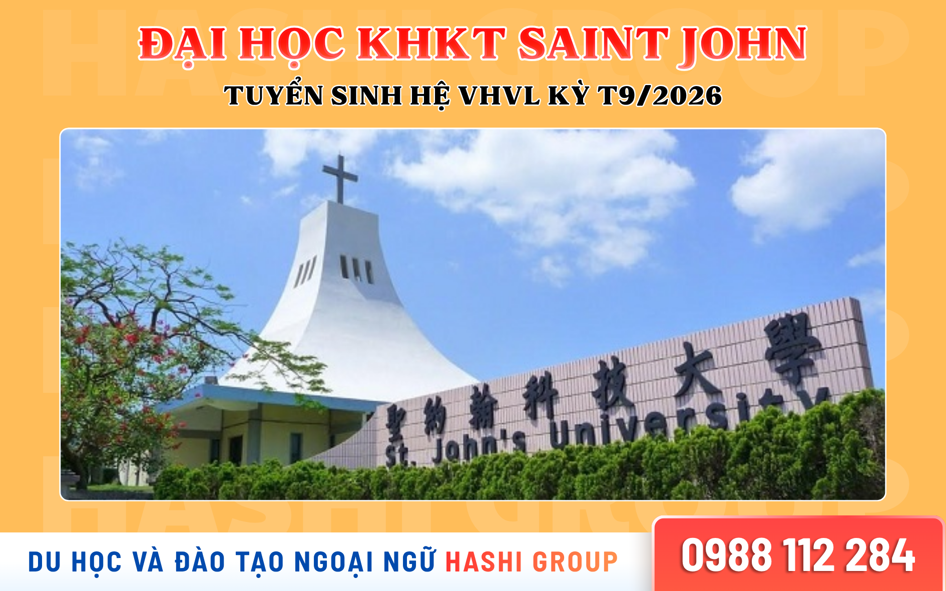 Khám Phá Đại Học Khoa Học Kỹ Thuật Saint John Đài Loan (SJU) – Lựa Chọn Tuyệt Vời Hệ VHVL